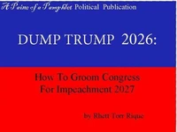 Dump Trump 2026: How To Groom Congress For Impeachment 2027