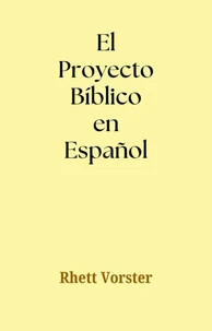 El Proyecto Bíblico en Español