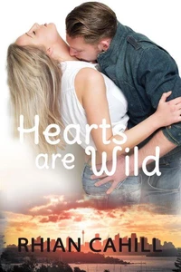 Hearts Are Wild