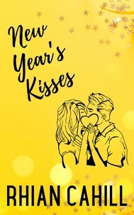  Rhian Cahill - New Year's Kisses - Holiday Love, #2.