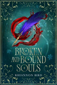 Broken and Bound Souls