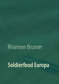 Soldierfood Europa