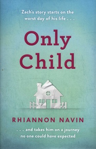 Rhiannon Navin - Only Child.
