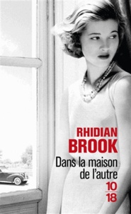 Rhidian Brook - Dans la maison de l'autre.