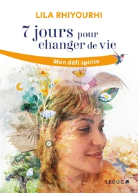 7 jours pour changer de vie