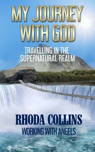 My Journey with God