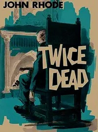 Twice Dead