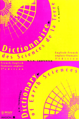 Rhodes Whitmore Fairbridge et  Carpenter - Dictionary of earth science - English-French, French-English.