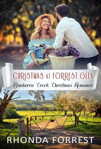 Christmas at Forrest Glen (A Bindarra Creek Christmas Romance)