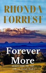 Forever More - The sequel to Silkworm Secrets