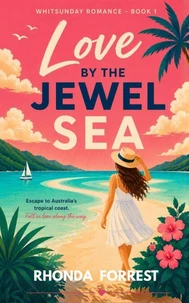 Love by the Jewel Sea