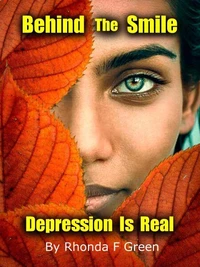 Behind The Smile - Depression Is Real