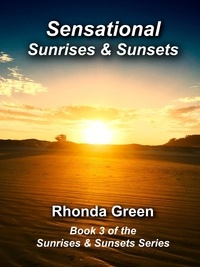  Rhonda Green - Sensational Sunrises &amp; Sunsets - Sunrises and Sunsets, #3.