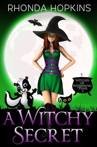  Rhonda Hopkins - A Witchy Secret - Witches of Whispering Pines Paranormal Cozy Mysteries, #3.