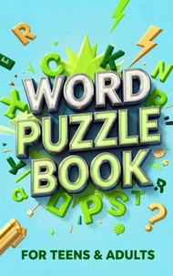 Teen &amp; Adults Word Puzzle Book