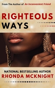  Rhonda McKnight - Righteous Ways.