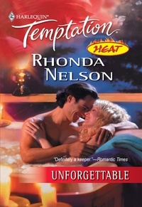 Rhonda Nelson - Unforgettable.