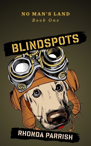  Rhonda Parrish - Blindspots - No Man's Land, #1.