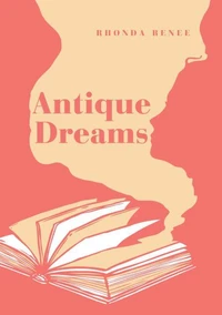 Antique Dreams