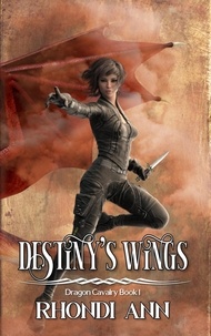  Rhondi Ann - Destiny's Wings.