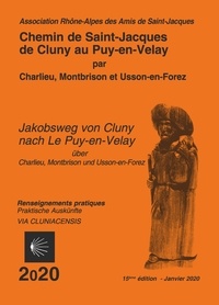 Rhône alpes des amis de saint- Association - Via cluniacensis de cluny au puy en velay - 2020.