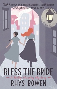 Rhys Bowen - Bless the Bride.