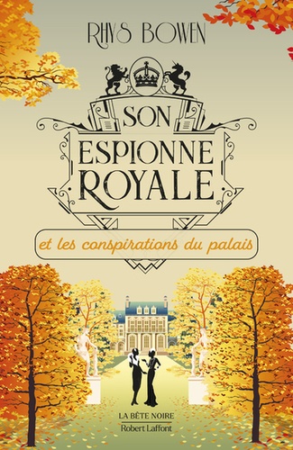 Son espionne royale Tome 9 Son espionne royale et les conspirations du palais