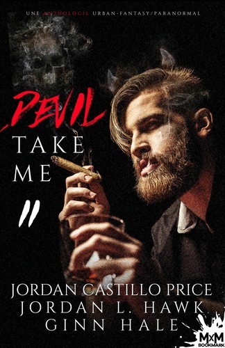 Anthologie d'urban fantasy 2 Devil Take me - 2. Anthologie d'urban fantasy, T2