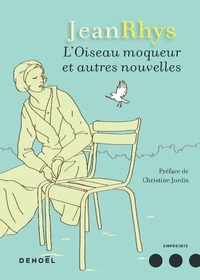 L'Oiseau moqueur et autres nouvelles