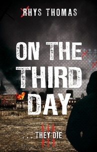 Rhys Thomas - On The Third Day.