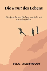 Die Kunst des Lebens