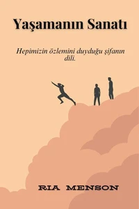 Yaşamanın Sanatı