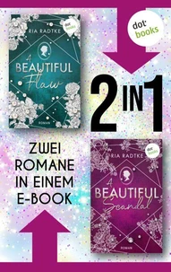 A Beautiful Flaw & A Beautiful Scandal
