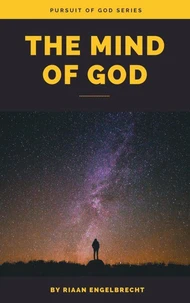 The Mind of God