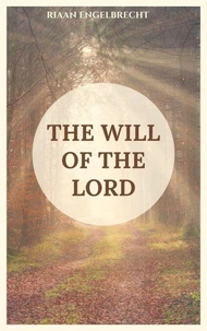 The Will of the Lord