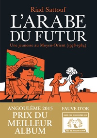 Téléchargez les meilleures ventes de livres gratuitement L'Arabe du futur Tome 1 (French Edition)  par Riad Sattouf 9782370730145