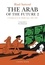 The Arab of The Future 2: Volume 2: a Childhood in The Middle East, 1984-1985