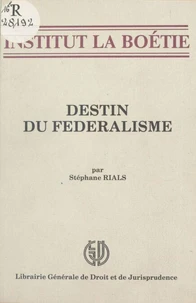 Destin du fédéralisme