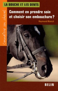 La bouche et les dents