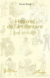 Histoires de l'art dentaire