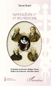 Napoléon 1er et ses médecins