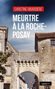 Meurtre a la roche-posay (coll. geste noir)