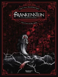 Frankenstein ou le Prométhée moderne