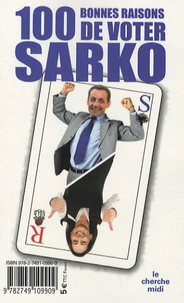 100 Bonnes raisons de voter Sarko/Ségo