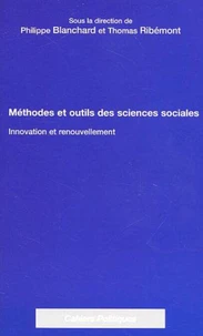 Méthodes et outils des sciences sociales. Innovation et renouvellement