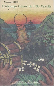 L'étrange trésor de l'île Vanille