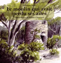 Le moulin qui avait perdu ses ailes