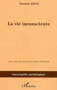 La vie inconsciente