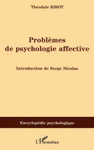 Problèmes de psychologie affective (1910)