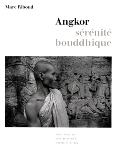  Riboud - Angkor, sérénité bouddhique.